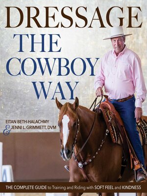 cover image of Dressage the Cowboy Way